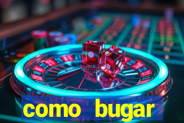 como bugar plataforma de jogos